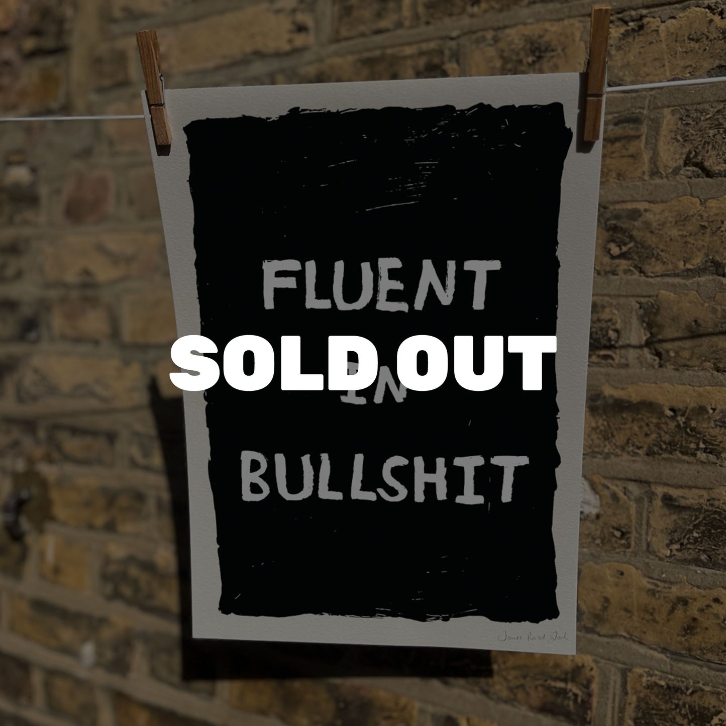 James Ra'ad Ward Funny Art Prints sold out fluent art print front facing