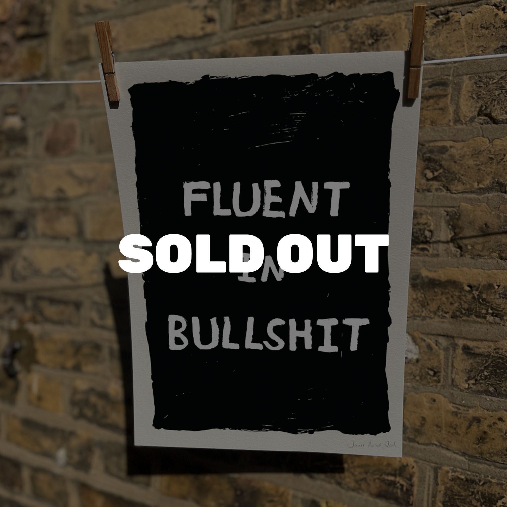 James Ra'ad Ward Funny Art Prints sold out fluent art print front facing